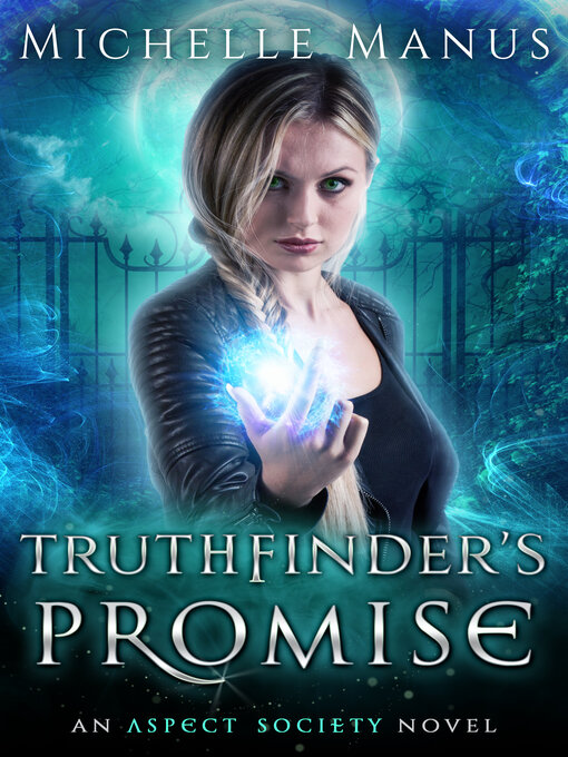 Title details for Truthfinder's Promise by Michelle Manus - Available